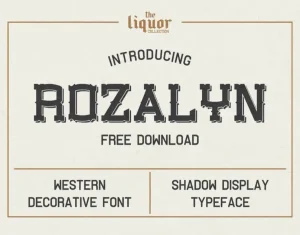 Rozalyn Shadow Typeface