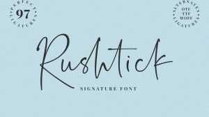 Rushtick Font › Fontesk