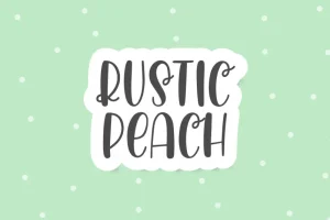 Rustic Peach Font
