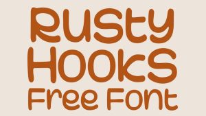 Rusty Hooks Font › Fontesk