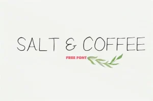 Salt Coffee Font