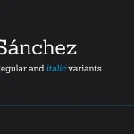 Sánchez Typeface