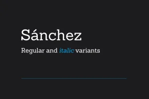 Sánchez Typeface