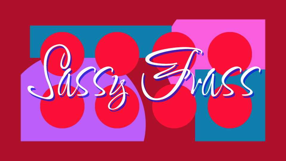 Sassy Frass Script Font › Fontesk