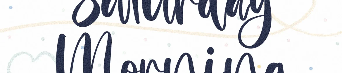 Saturday Morning Font