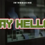 Say Hello Display Font