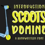 Scoots Domino Display Font
