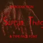 Scream Thing Script Font