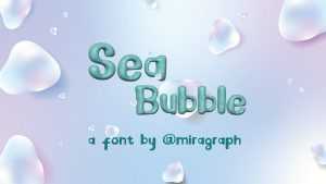 Sea Bubble Font › Fontesk