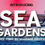 Sea Gardens Typeface