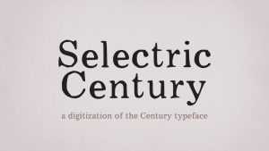 Selectric Century Font Family › Fontesk
