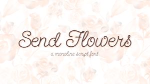 Send Flowers Font › Fontesk