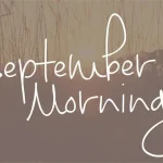 September Mornings font - Fonte Grátis September Mornings font