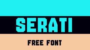 Serati Font › Fontesk
