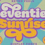 Seventies Sunrise Font › Fontesk