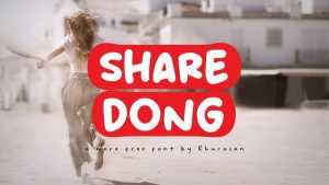 Share Dong Font › Fontesk