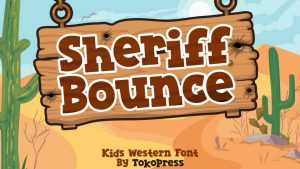 Sheriff Bounce Font › Fontesk