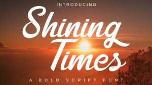 Shining Times Script Font › Fontesk