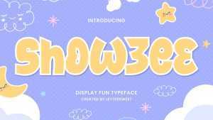 Showzee Font › Fontesk