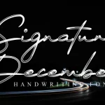 Signature December Script Font - Fonte Grátis Signature December Script Font