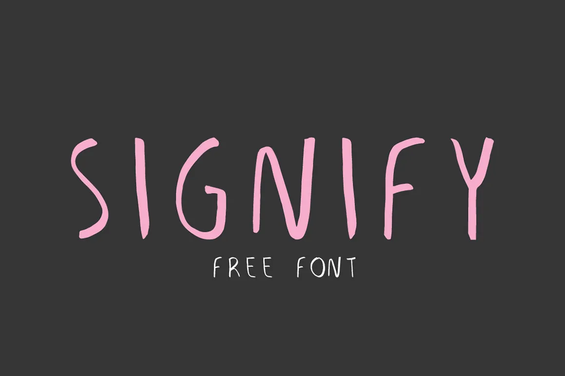 Signify Handmade Font