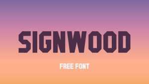 Signwood Font › Fontesk