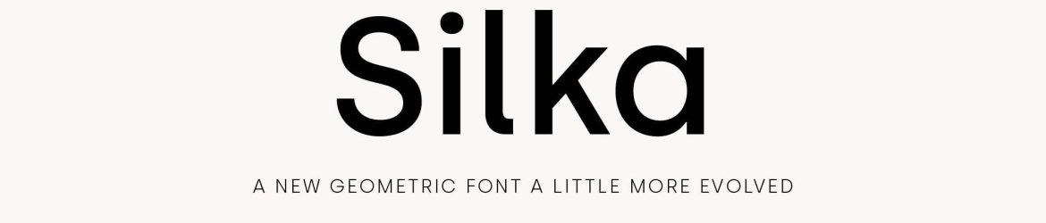 Silka Geometric Font