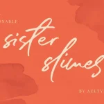 Sister Slimes Script Font