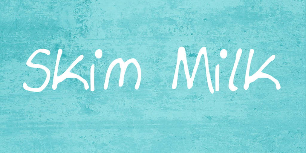 Skim Milk Font