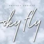 Sky Fly Font