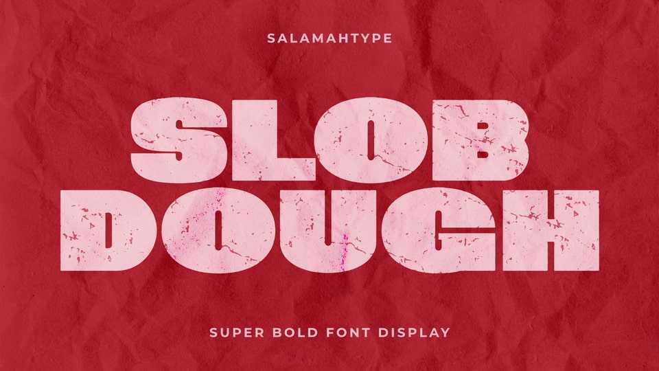 Slob Dough Font › Fontesk
