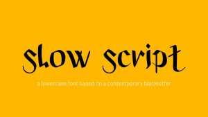 Slow Script Font › Fontesk