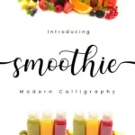 Smoothie Calligraphy Font