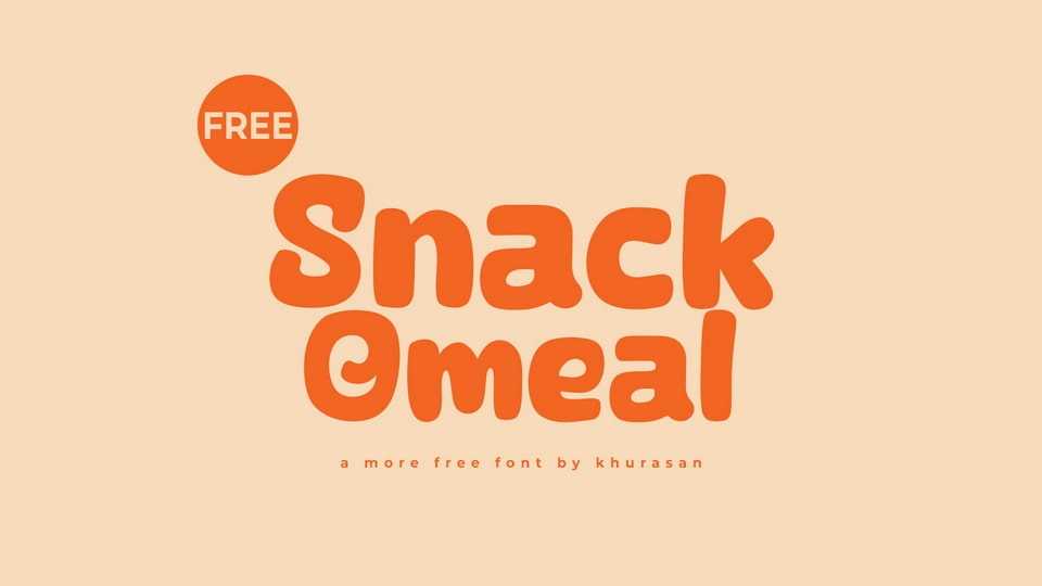Snack Omeal Font › Fontesk