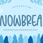 SNOWBREAK Fun Monoline Handbrushed Font