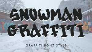 Snowman Graffiti Font › Fontesk