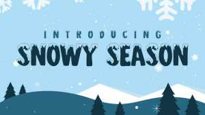 Snowy Season Font › Fontesk