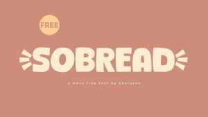 Sobread Font › Fontesk