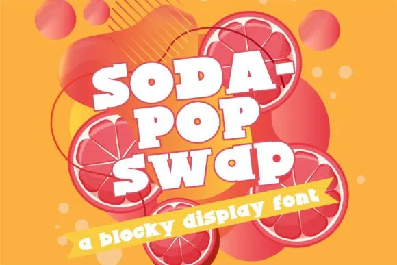 Sodapop Swap Display Font