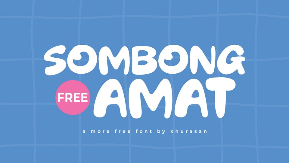Sombong Amat Font › Fontesk