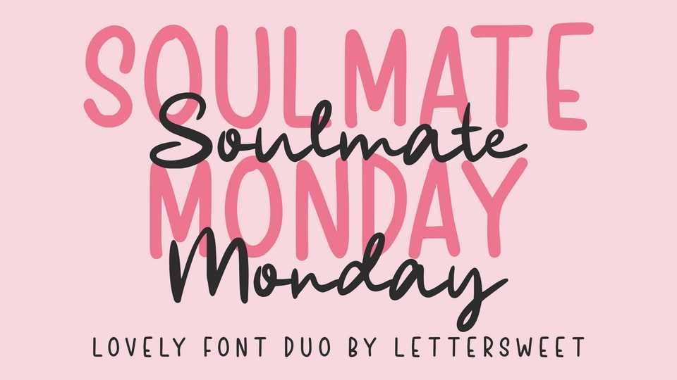 Soulmate Monday Font › Fontesk