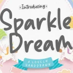 Sparkle Dream Lovely Handdrawn Font