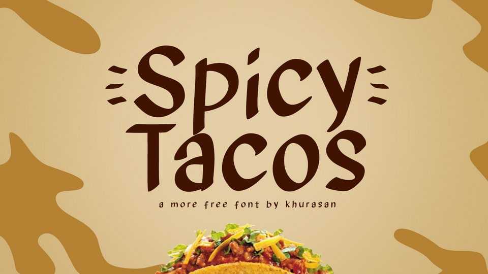 Spicy Tacos Font › Fontesk