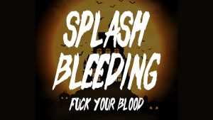 Splash Bleeding Font › Fontesk