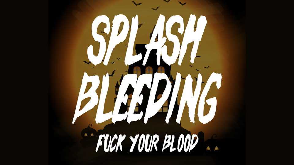 Splash Bleeding Font › Fontesk