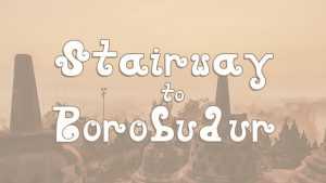 Stairway to Borobudur Font › Fontesk