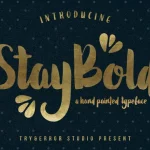Stay Bold Typeface - Fonte Grátis Stay Bold Typeface