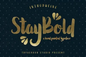 Stay Bold Typeface