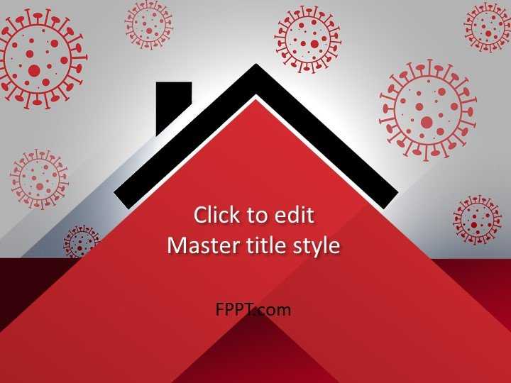 Stay Home PowerPoint Template