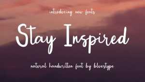 Stay Inspired Font › Fontesk